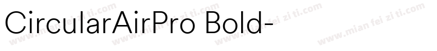 CircularAirPro Bold字体转换